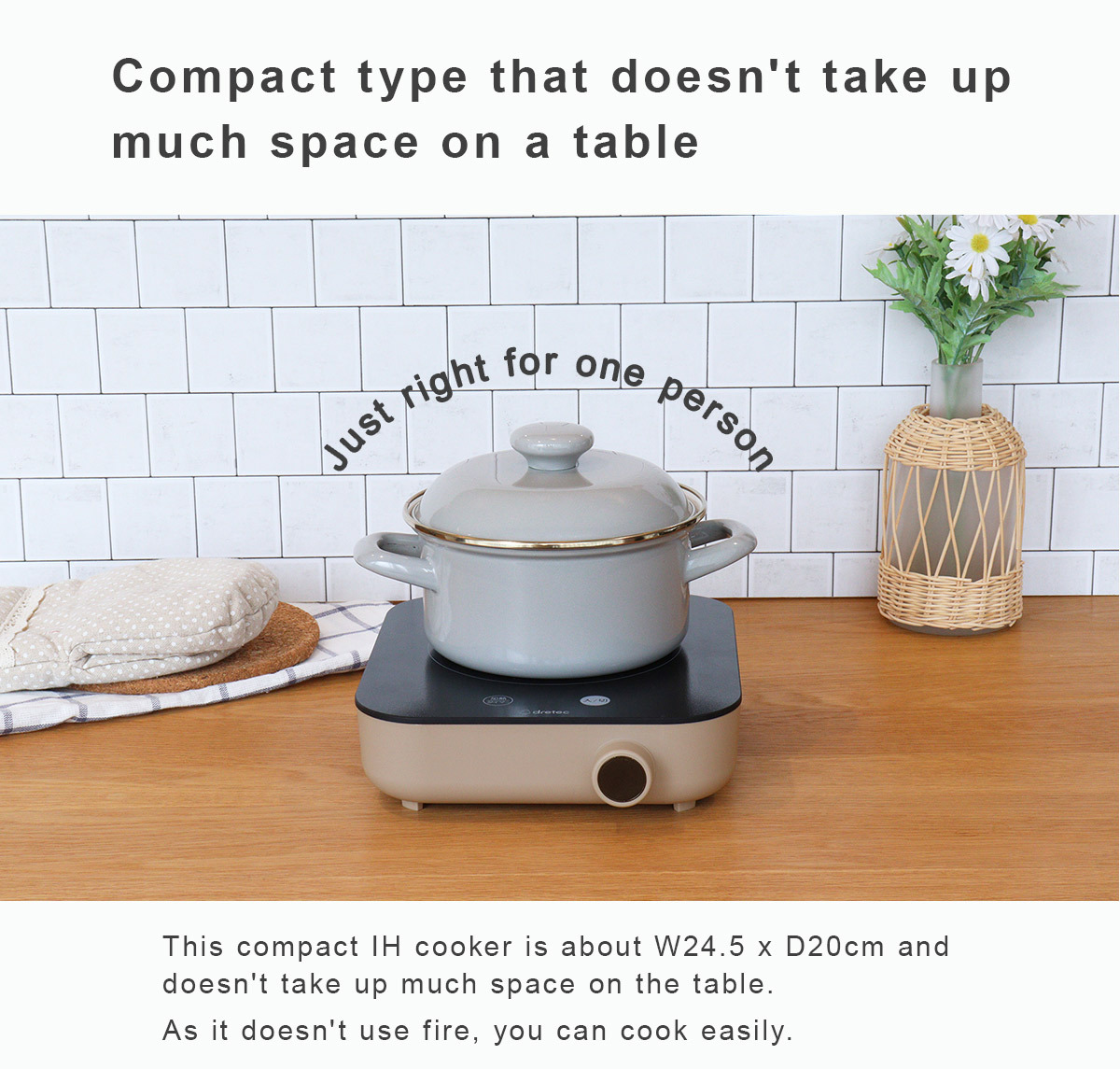 IH cooker "Piccolist"